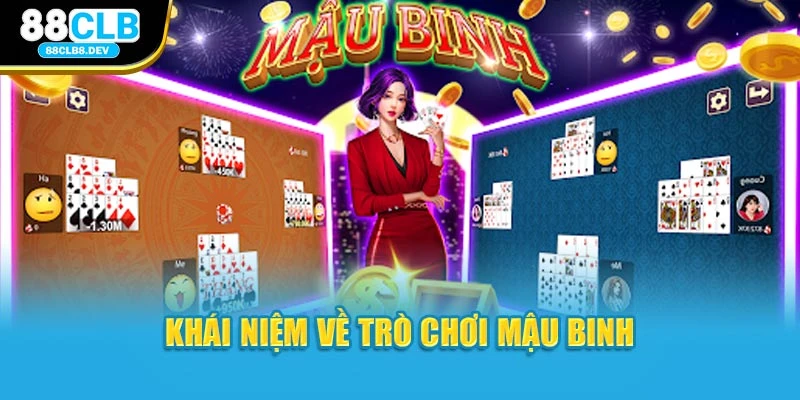 Khái niệm về trò chơi mậu binh