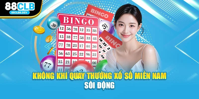 Không khí quay thưởng xổ số miền Nam sôi động