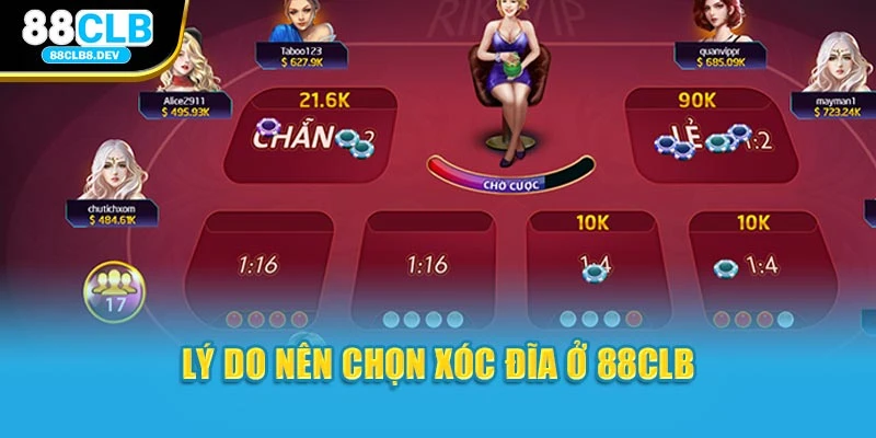Lý do nên chọn xóc đĩa ở 88CLB