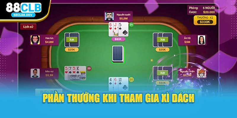 Phần thưởng khi tham gia xì dách