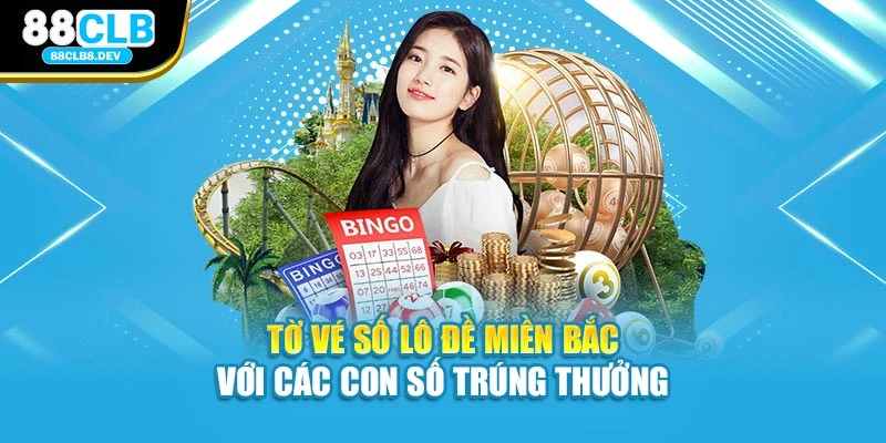 Tờ vé số lô đề miền Bắc với các con số trúng thưởng